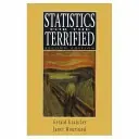 Statistics for the terrified